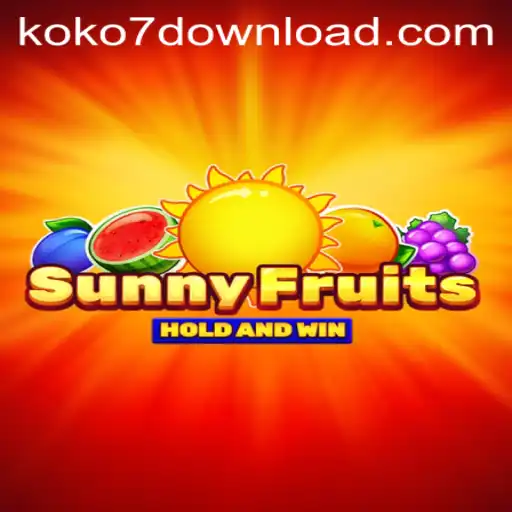 Discover SunnyFruits: Experience the Thrill of KOKO7